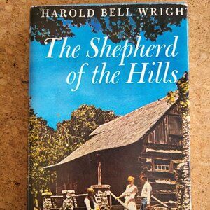 Vintage Book Shepherd of the Hills By Harold Bell Wright 1970 Edition